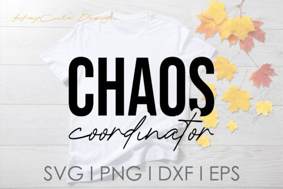 Chaos Coordinator Svg Png Design