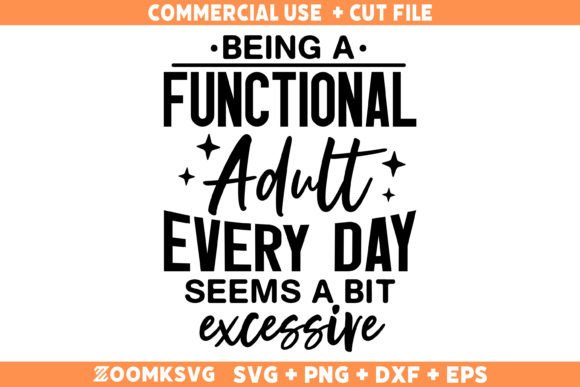 Funny Sarcastic SVG, Funny Adult Shirt