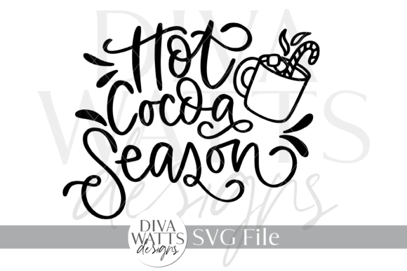 Hot Cocoa Season SVG