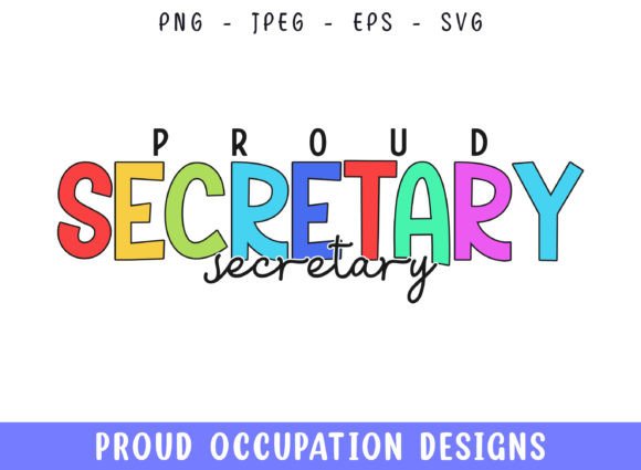 Proud Secretary Profession Design SVG
